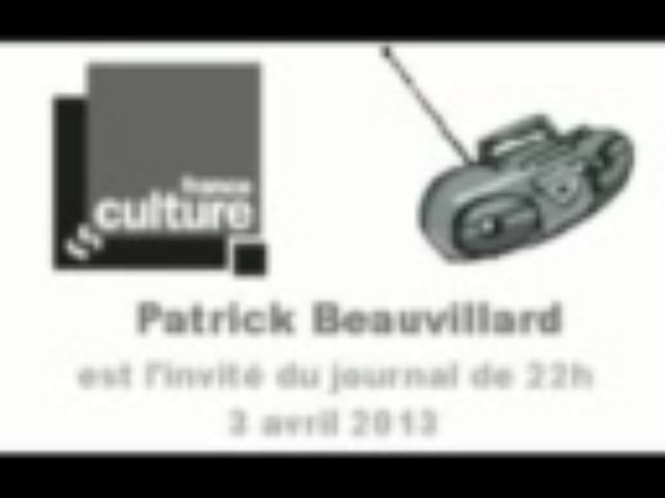 Affaire Cahuzac: Beauvillard sur France Culture, journal du 3 avril 2013