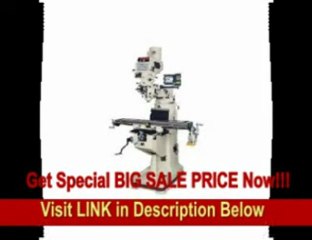 [REVIEW] JET JTM-4VS Vertical Mill with Anilam 411 3AXIS Knee and X-TPFA