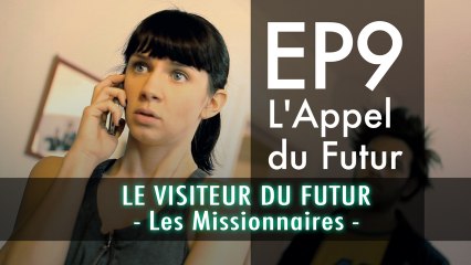 Le Visiteur du Futur - 3x09