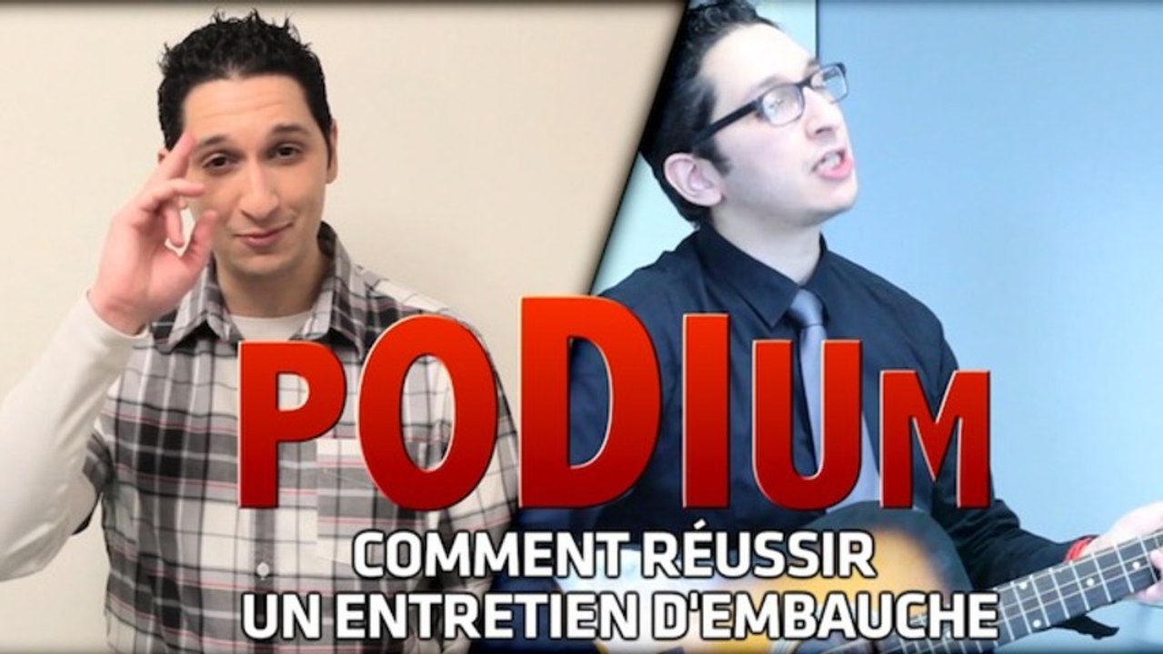 PODIUM #10 Comment réussir un entretien d'embauche