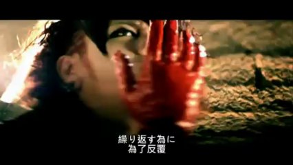 the GazettE - Before I Decay PV 日中字幕