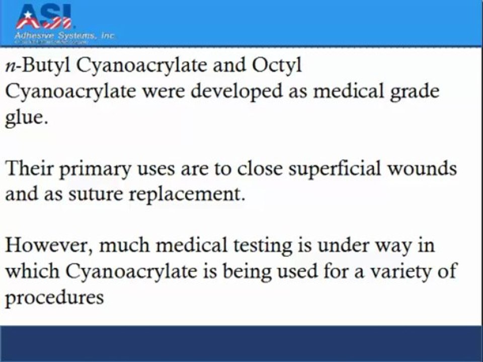 Medical Grade Cyanoacrylate Glue and Its Uses
