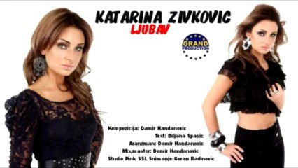 Katarina Zivkovic - Ljubav (2011)