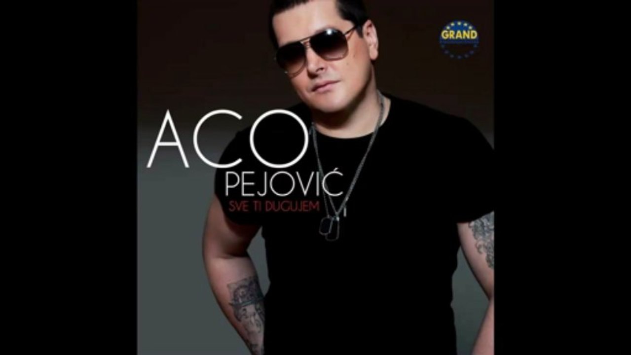 Aco Pejovic - Oko mene sve - (Audio 2013) HD
