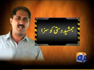 Geo Reports-Jamshed Dasti Sentenced-04 Apr 2013