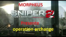 Sniper Ghost Warrior 2.operation archange. (playthrough)