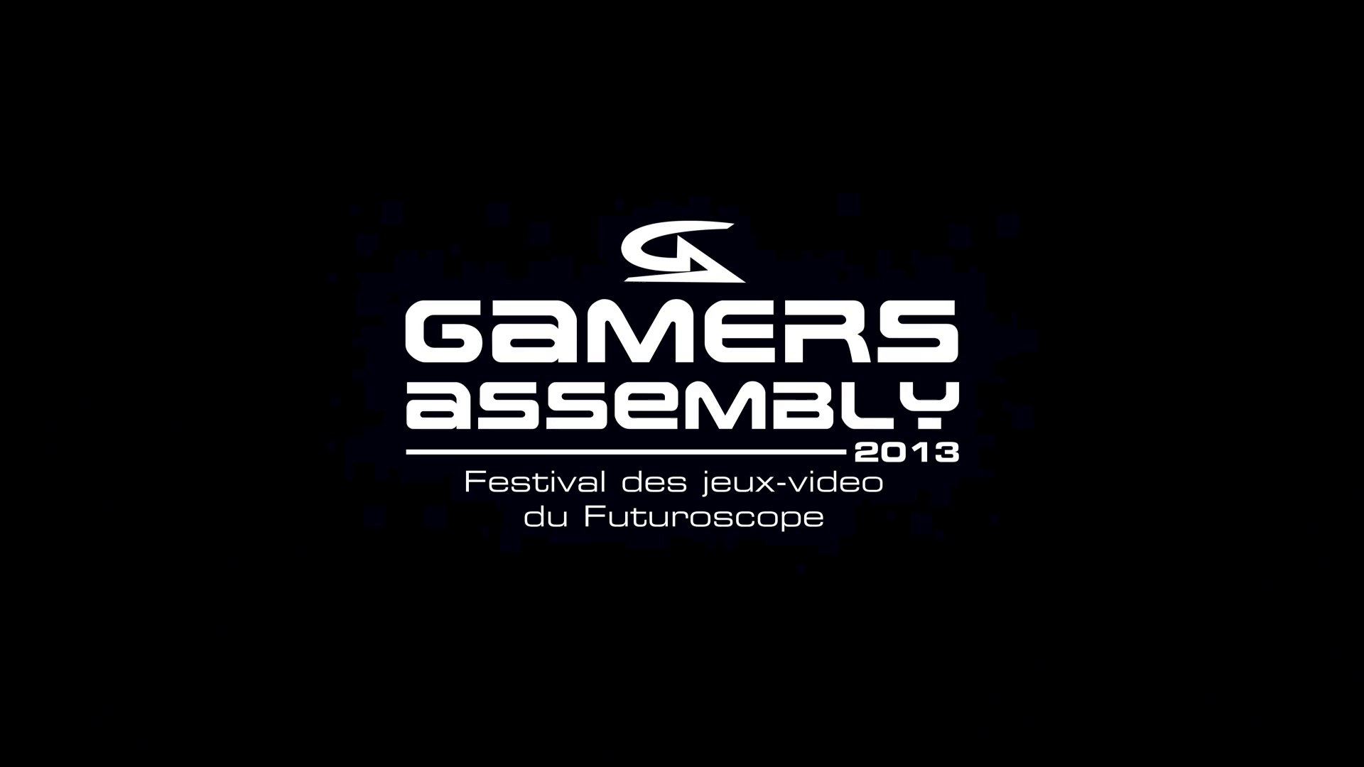 Gamers Assembly 2013 : La video AziluM Gaming