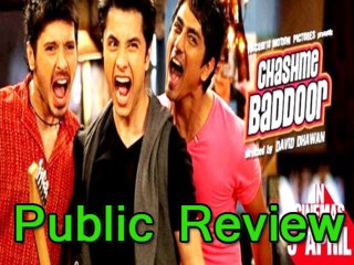 Chashme Baddoor Public Review