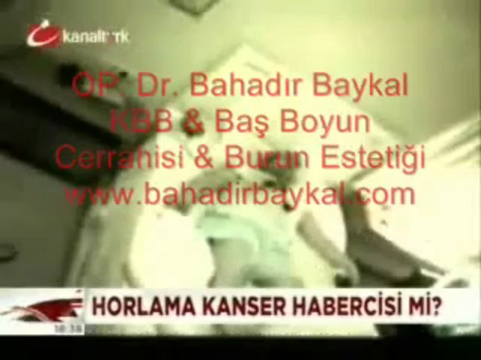 Op. Dr. Bahadır Baykal Kanaltürk Ana Haber Horlama