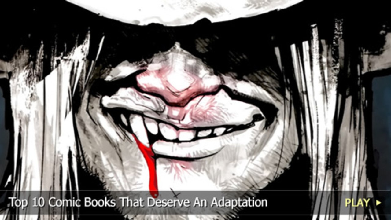 Top 10 Comic Books That Deserve A Movie Or TV Show Adaptation