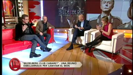 TV3 - Divendres - Oriol Grau i Fermí Fernández: "Bildelberg, Club Cabaret"