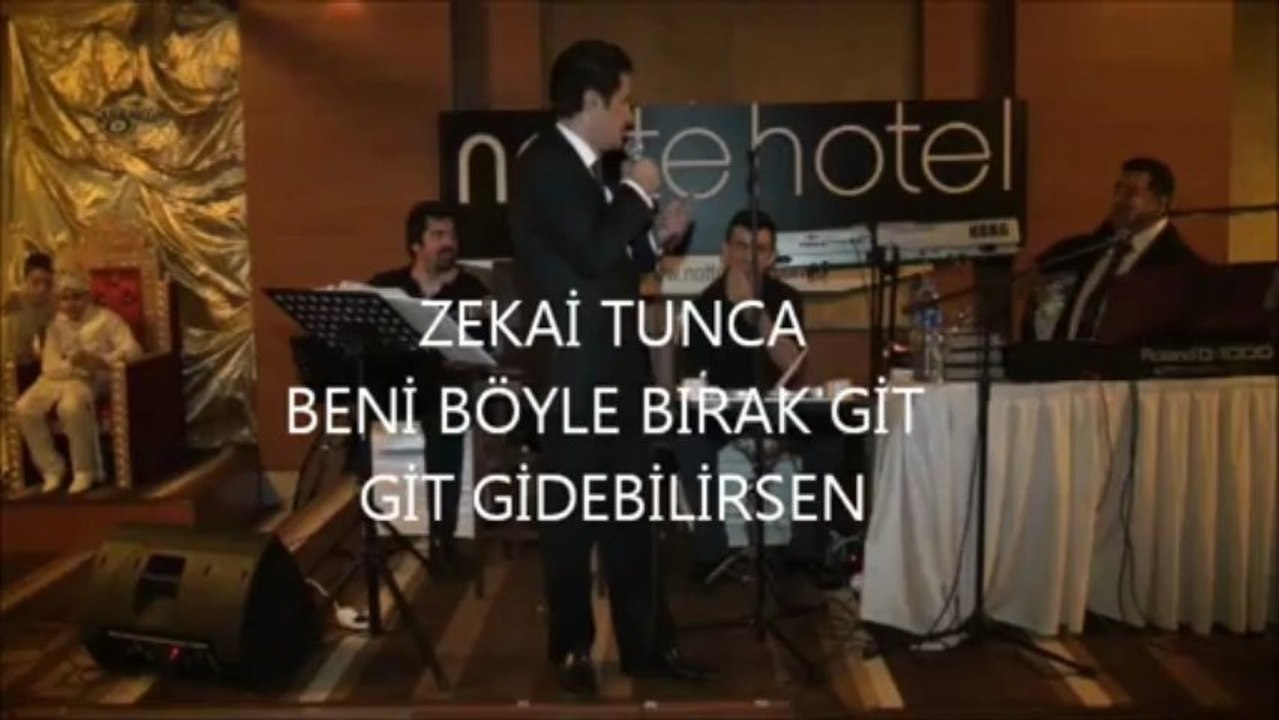 BENİ BÖYLE BIRAK GİT... ZEKAİ TUNCA ......http://www.ankaradugunvemuzik.com-ANKARA DÜGÜN ORKESTRASI ....      SAMİ KÖSE   ÖZEL PİYANO-ORG DERSİ - MÜZİK ORGANİZASYON  GROUP SYMPATHY