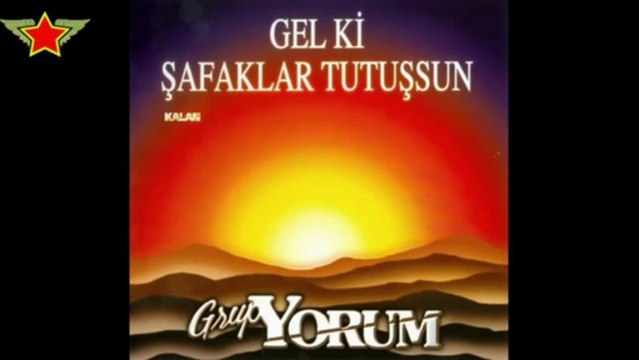 Grup Yorum - Gel Ki Şafaklar Tutuşsun