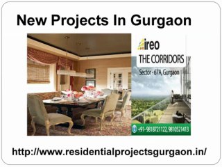 New Launch Project  In Gurgaon Call @ 9818721122