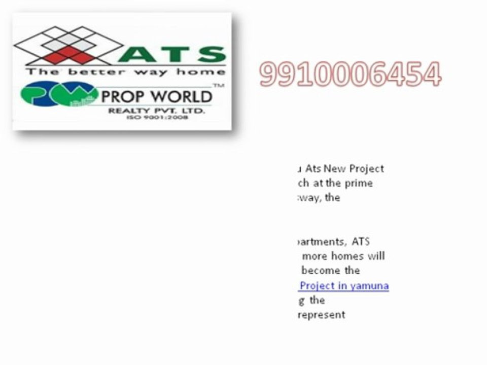 Ats New Project Yamuna Expressway9910006454Ats New Launch In Yamuna ExpresswayAts New Launch or Project Noida