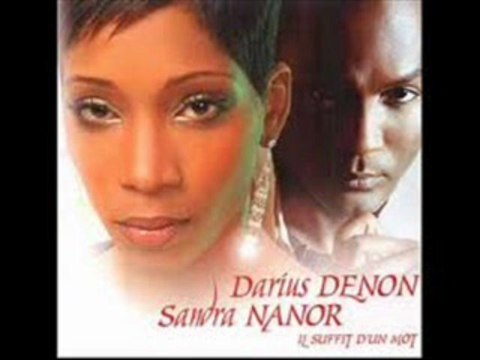 Darius Denon & Sandra Nanor- Rien ne pourra t'éffacer