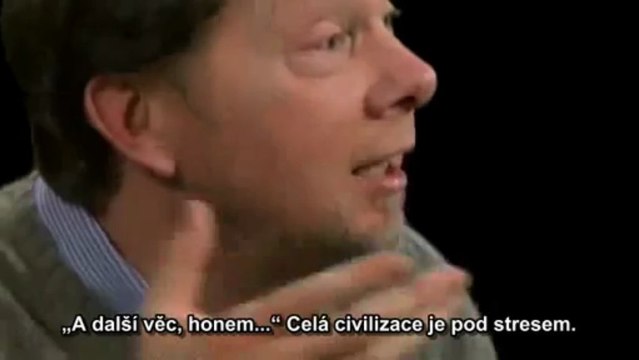 Máme život, nebo jím jsme? - Eckhart Tolle