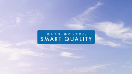 三菱電機SmartQuality「なんでもない日が大切」編CM30秒
