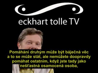 Osamění - Eckhart Tolle CZ