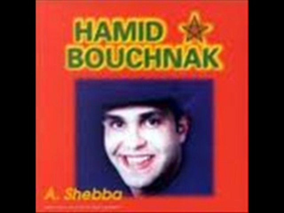 Hamid Bouchnak - Shebba