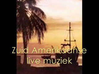 Zuid Amerikaanse live muziek