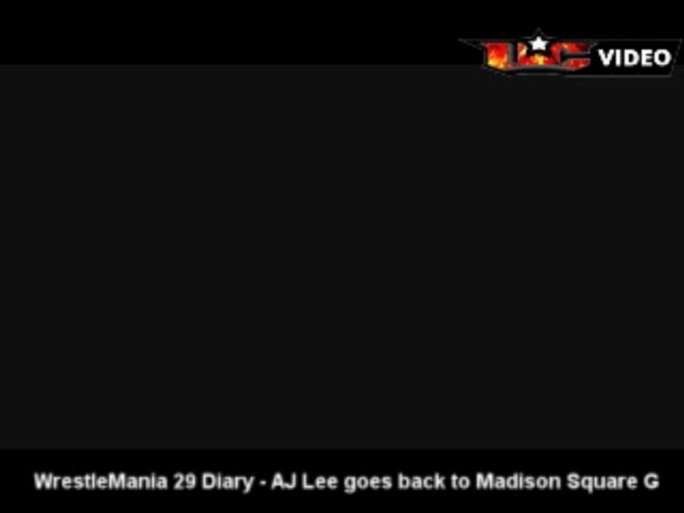 WrestleMania 29 Diary - AJ Lee goes back to Madison Square G