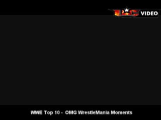 WWE Top 10_ OMG_ WrestleMania Moments