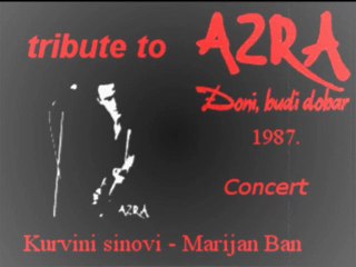Marijan Ban - Kurvini sinovi / Tribute to Azra