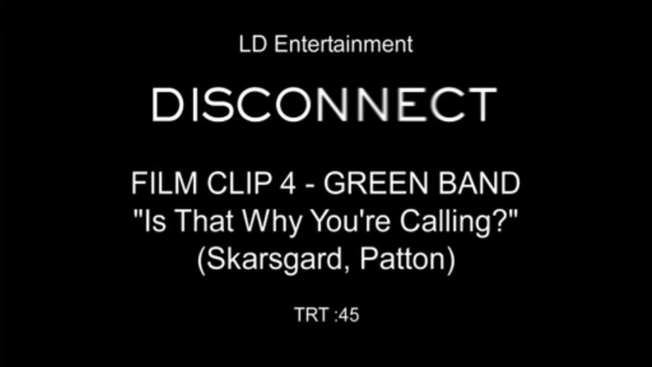 Disconnect - Is that why you are calling?