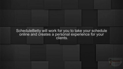 Why would you choose schedulebetty for online sheduling?