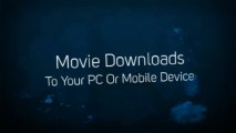 Movie Downloads To Your PC Or Mobile Device