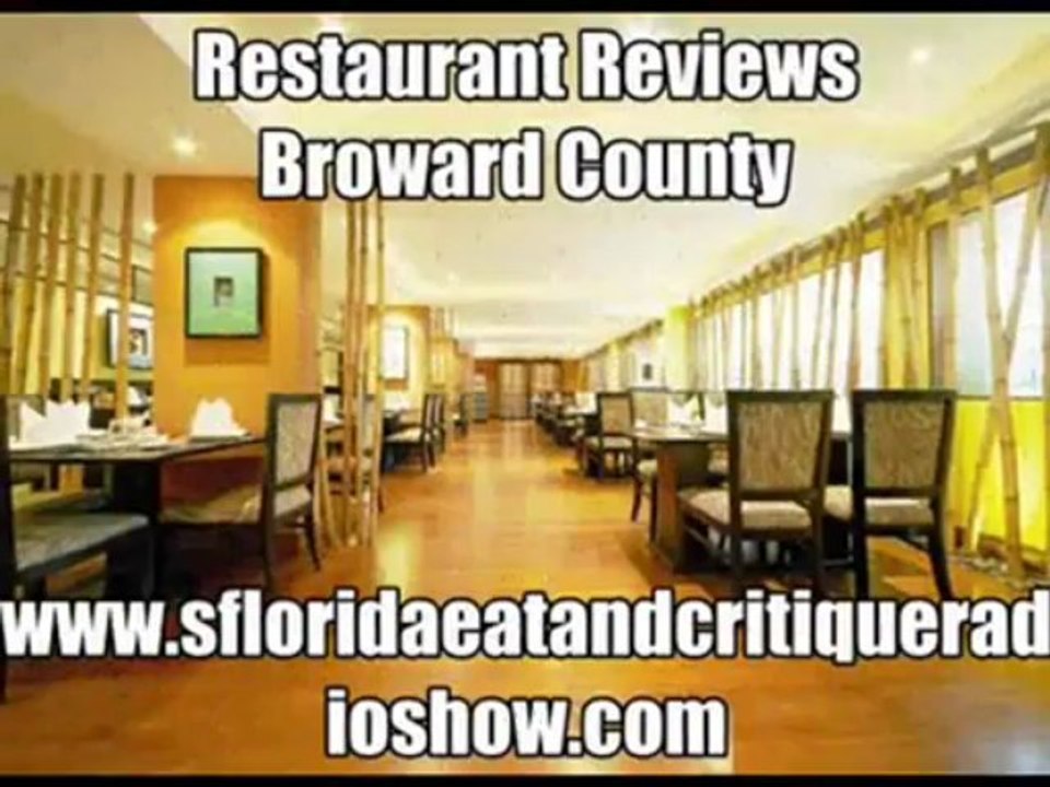 Restaurant Reviews Palm Beach &  Broward County