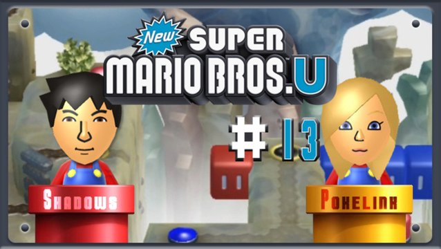 [WT] New Super Mario Bros. U Coop. #13 | Nintendo Wii U