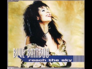 Blue Bamboo - Reach The Sky (Adams & Gielen Club Mix)