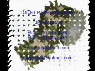 Tuvalet Kağıdı Makinası