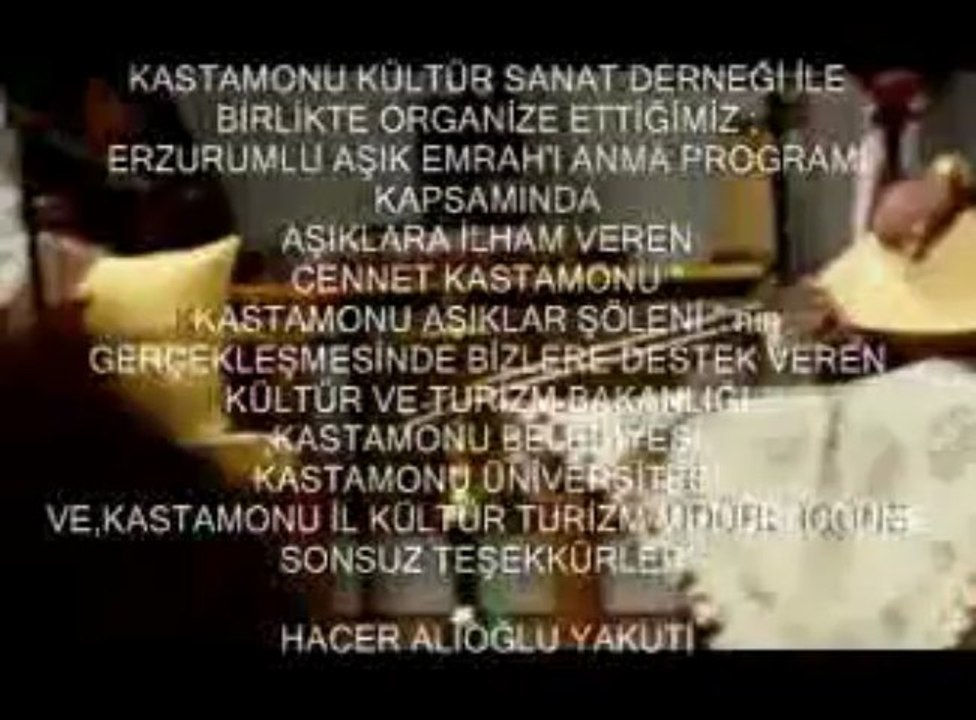 KAPTANİ MİHRALİ BEY  KASTAMONU AŞIKLAR ŞÖLENİ