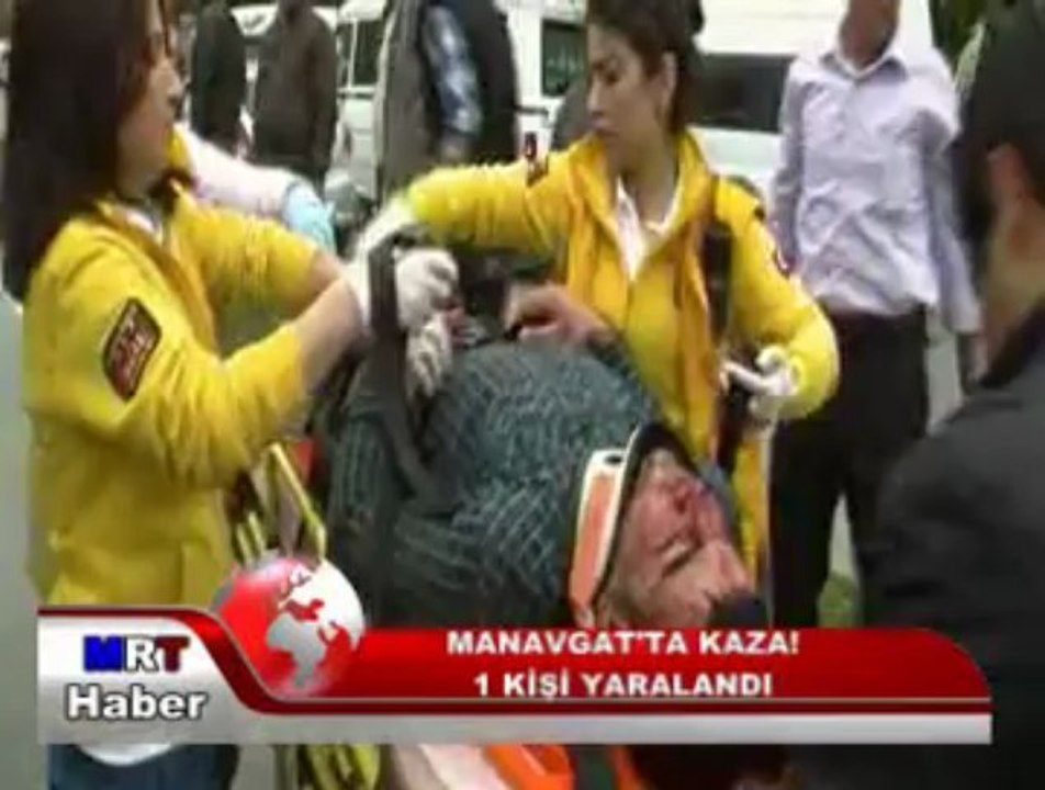 MANAVGAT'TA KAZA 1 YARALI