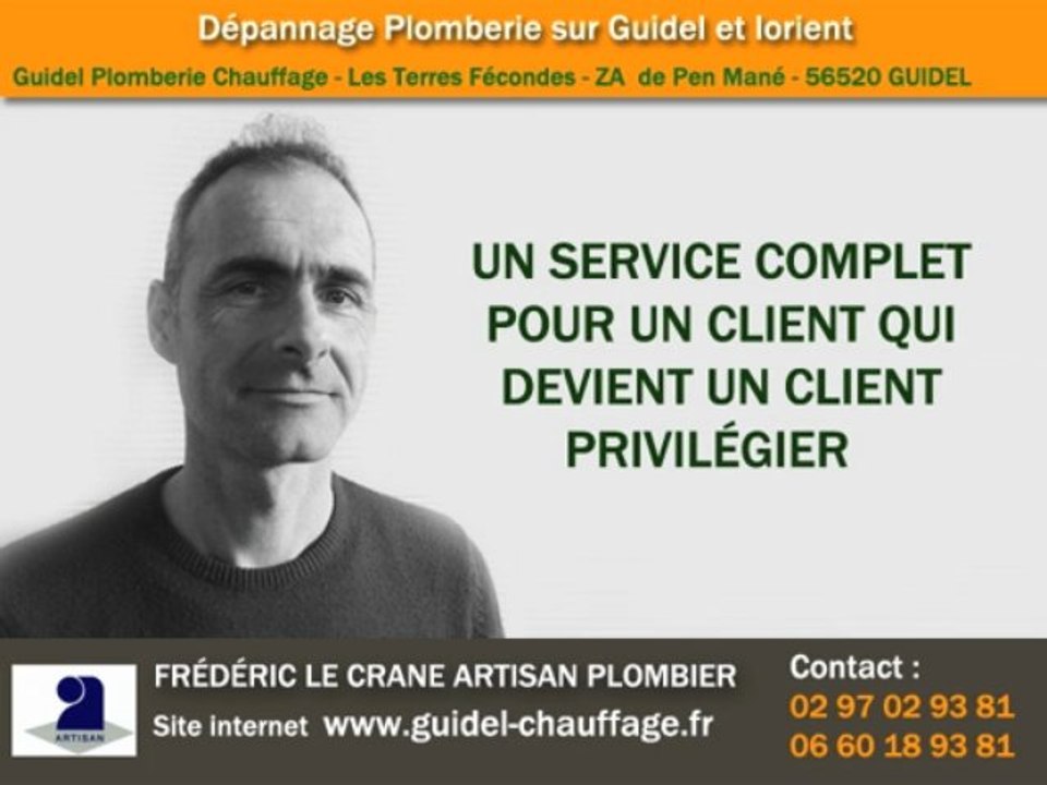 DEPANNAGE PLOMBERIE GUIDEL LORIENT Frédéric Le Crane Artisan plombier chauffagiste