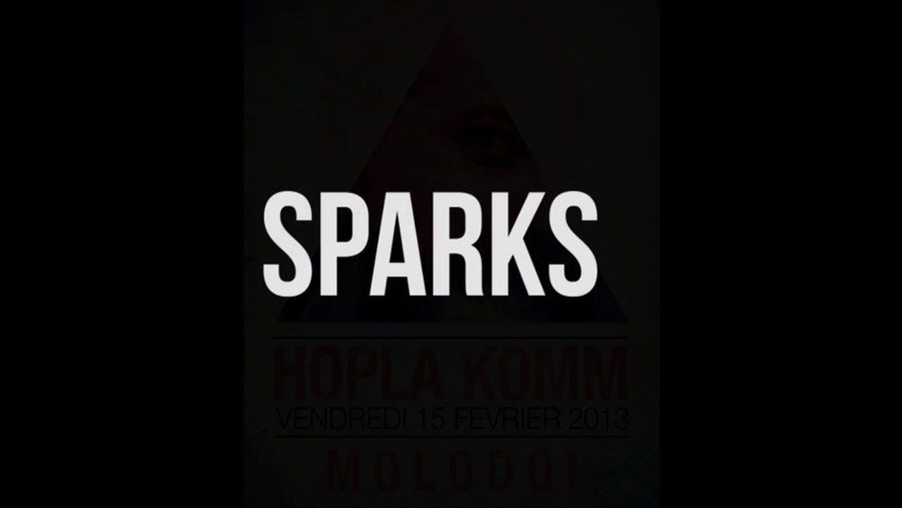 [Soutien Hopla Komm] Sparks - Tribe