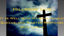 HILLSONG ( It Is Well With My Soul )