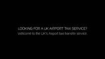 Looking For An UK Airport Transfer Service