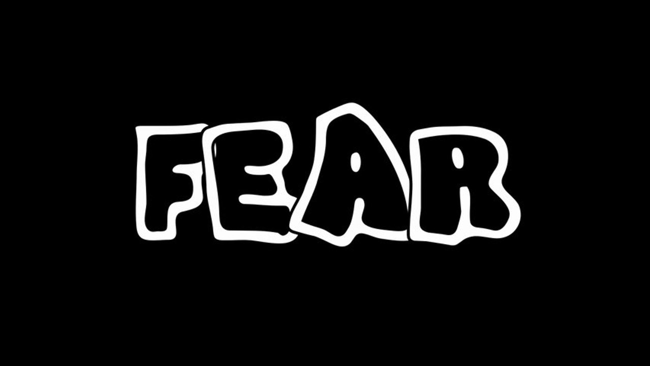 Fear