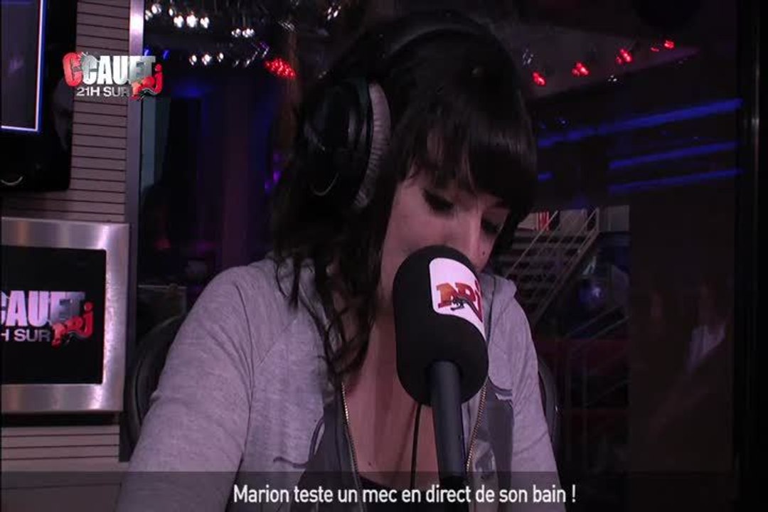 Marion teste un mec en direct de son bain ! - C'Cauet sur NRJ