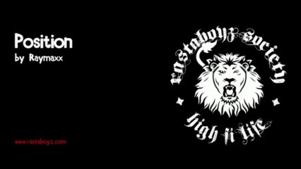 Raymaxx - Position (Touch Yuh Toe Riddim)