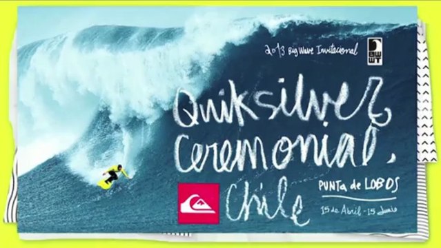 2013 Quiksilver Ceremonial Chile - Teaser