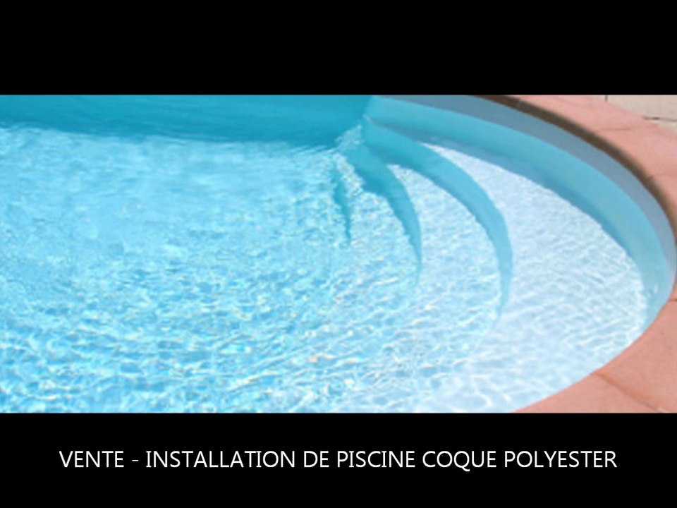 PISCINE COQUE POLYESTER BEZIERS INSTALLATION  ACCESSOIRES TRAITEMENT PISCINE PAS CHER BEZIERS