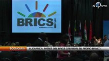 Sudafrica: Países del BRICS crearían su propio banco