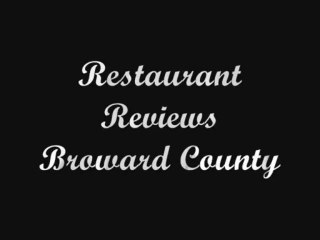 Restaurant Reviews Broward County