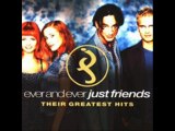 Just Friends - Good Times And Bad Times