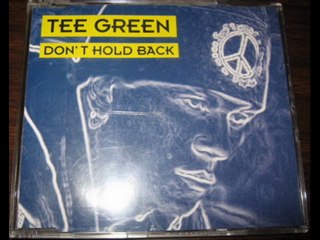 Tee Green - Don't Hold Back (Original 12" Mix)